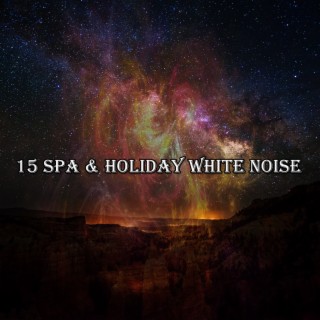 15 Bruit blanc de spa et de vacances