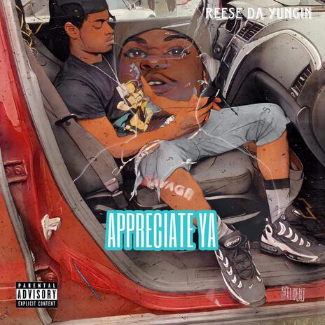 Appriciate ya | Boomplay Music