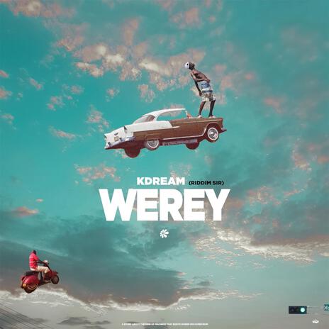 WEREY | Boomplay Music