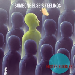 Someone Else's Feelings lyrics | Boomplay Music