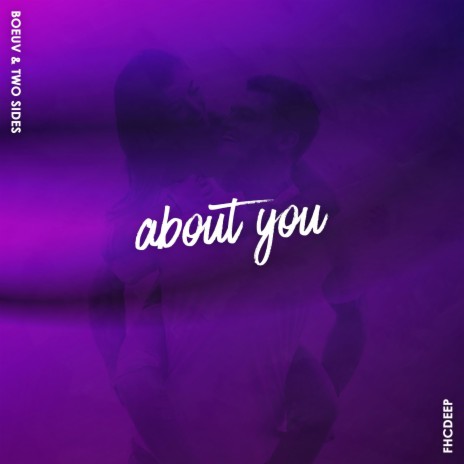 About You ft. Two Sides | Boomplay Music