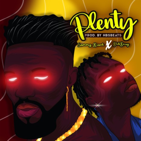 Plenty ft. Blckberry | Boomplay Music