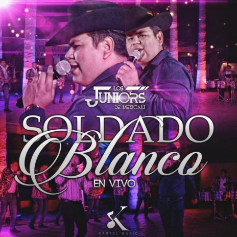 Soldado Blanco (En Vivo) | Boomplay Music