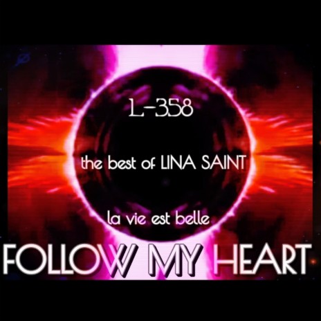 Follow my heart