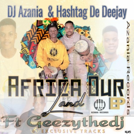 Chanting In Wonderland ft. Hashtag De Deejay, Geezy The Dj & Convey