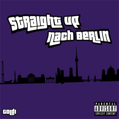 Straight up nach Berlin | Boomplay Music