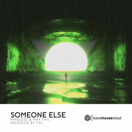 Someone Else ft. Max Fail | Boomplay Music