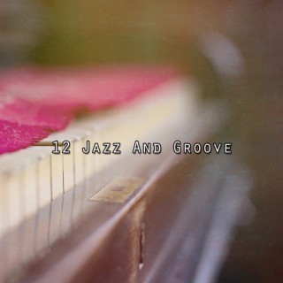 12 Jazz et groove