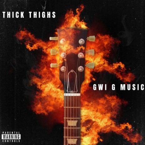 THICK THIGHS | Boomplay Music
