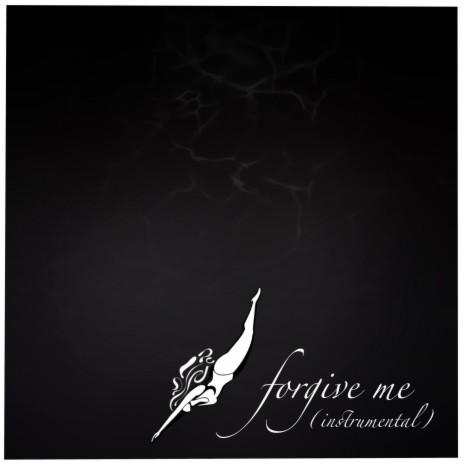 forgive me (instrumental)