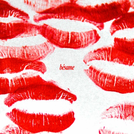 Bésame | Boomplay Music