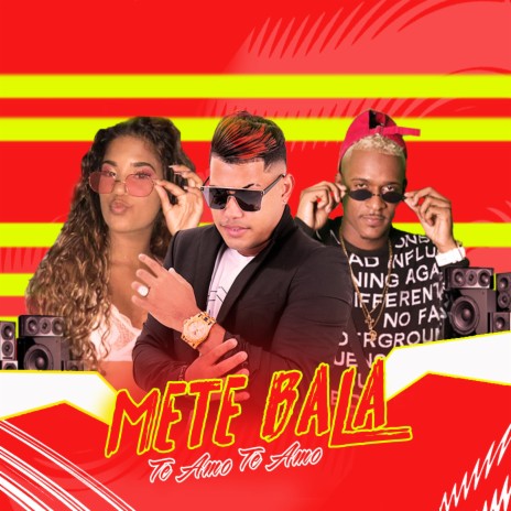 Mete Bala Te Amo Te Amo ft. mc durrony & mc jhenny | Boomplay Music