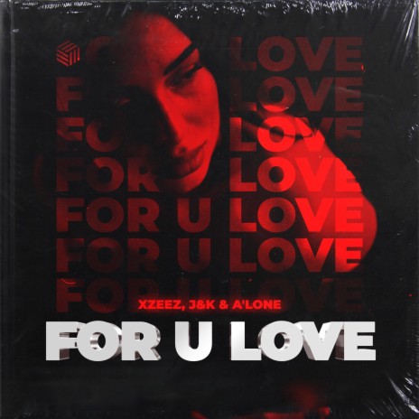 For u Love ft. J&K & A'Lone | Boomplay Music