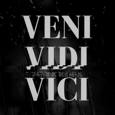 veni vidi vici ft. nem-k