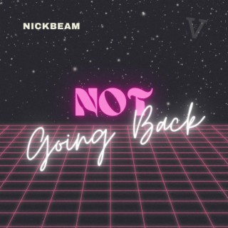 Not Going Back lyrics | Boomplay Music