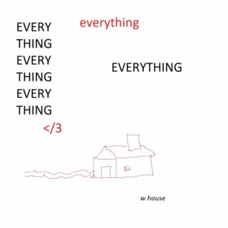 everything lyrics | Boomplay Music