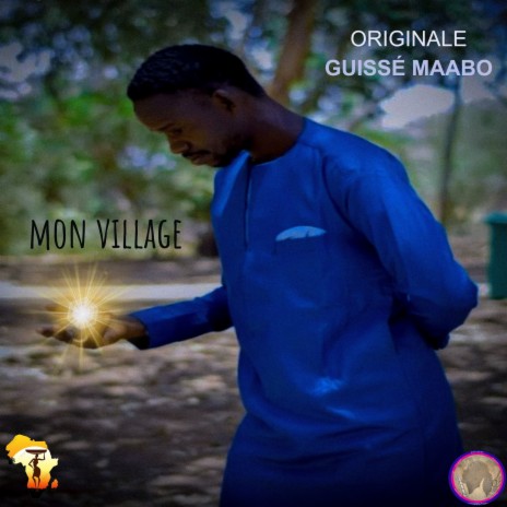 Mon village | Boomplay Music