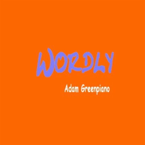 Wordly | Boomplay Music