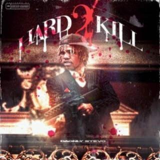 Hard 2 Kill EP