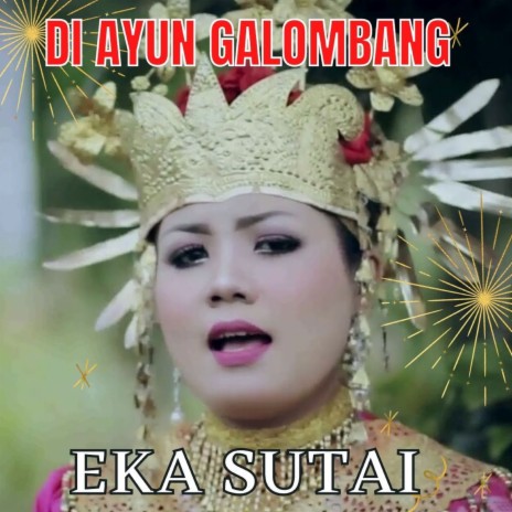 Diayun Galombang | Boomplay Music