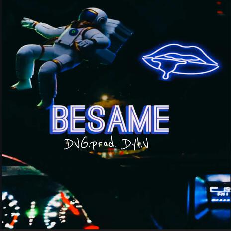 Besame | Boomplay Music