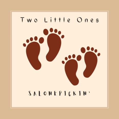 Two Little Ones | Boomplay Music