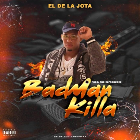 BADMAN KILLA | Boomplay Music