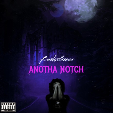 Anotha Notch | Boomplay Music