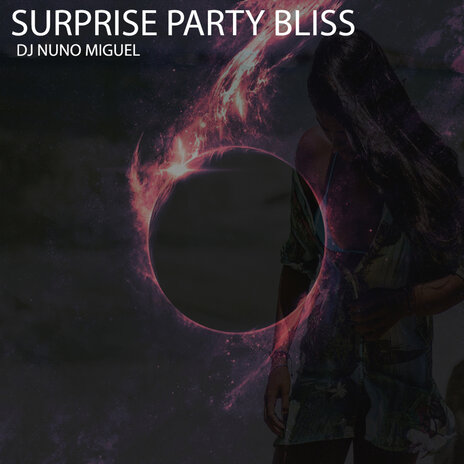 Surprise Party Bliss | Boomplay Music