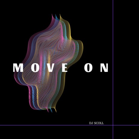 Move On | Boomplay Music