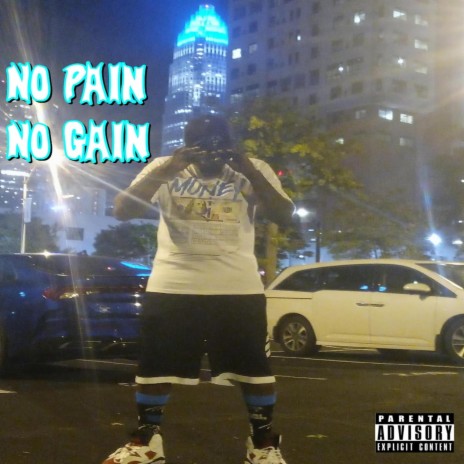 No Pain No Gain | Boomplay Music