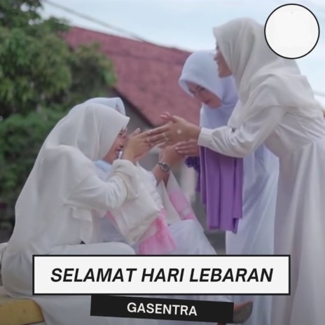 Selamat Hari Lebaran | Boomplay Music