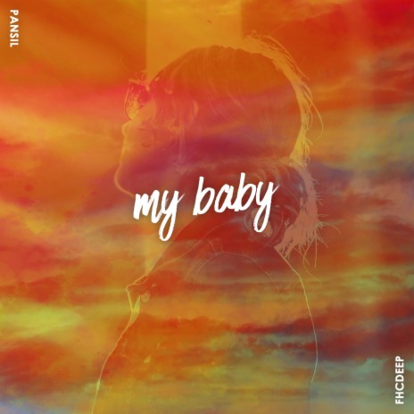 My Baby | Boomplay Music