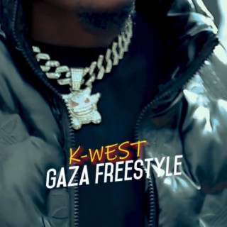 K-WEST Gaza freestyle lyrics | Boomplay Music