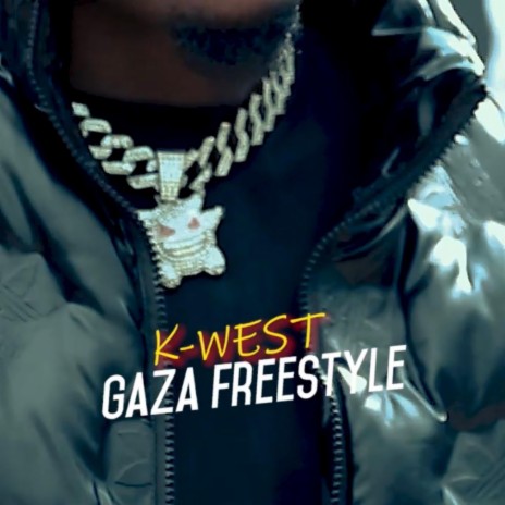 K-WEST Gaza freestyle