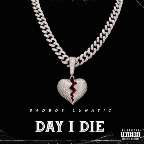 Day I Die | Boomplay Music