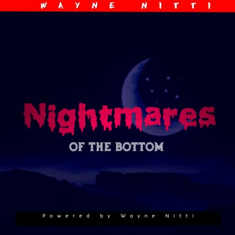 Nightmares of the Bottom | Boomplay Music