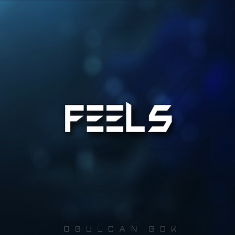 Feels | Boomplay Music