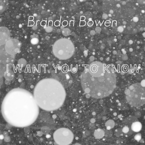 I Want You To Know | Boomplay Music