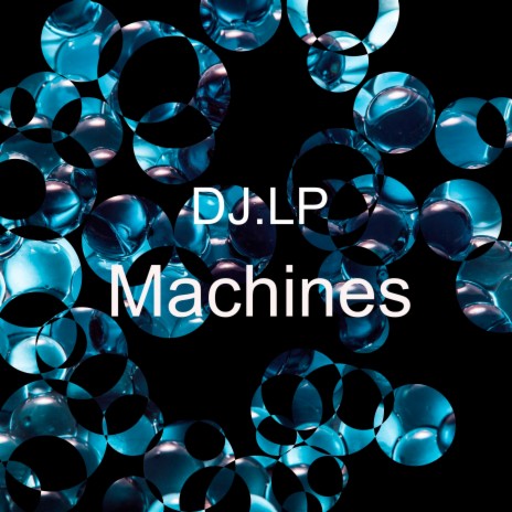 Machines | Boomplay Music