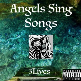 Angels Sing Songs