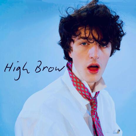 High Brow | Boomplay Music