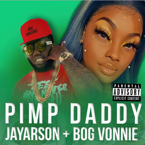 Pimp Daddy (Radio Edit) ft. BOG Vonnie