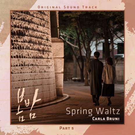 Spring Waltz (From ′One Spring Night′, Pt. 5) (Original Television Soundtrack) | Boomplay Music