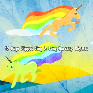19 Hugo Hippos Sing A Long Nursery Rhymes