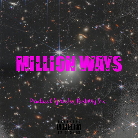 Million Ways ft. Ozbee | Boomplay Music