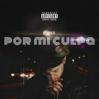 Por mi culpa lyrics | Boomplay Music