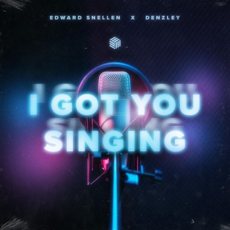 I Got You Singing ft. Denzley | Boomplay Music