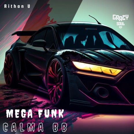 Mega Funk Calma BB | Boomplay Music