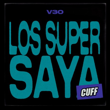 Los Super Saya | Boomplay Music